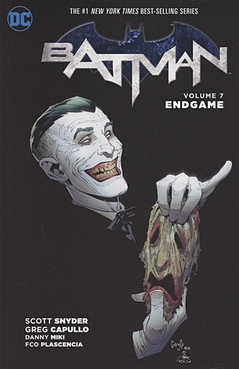 Snyder S. Batman. Volume 7. Endgame tynion iv james batman vol 2 the joker war