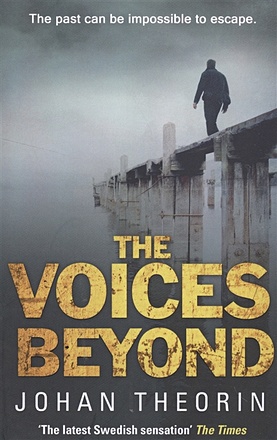 Theorin J. The Voices Beyond