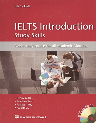 Cole V. IELTS Introduction. Study Skills. AQ self-study course for all Academic Modules (+CD)