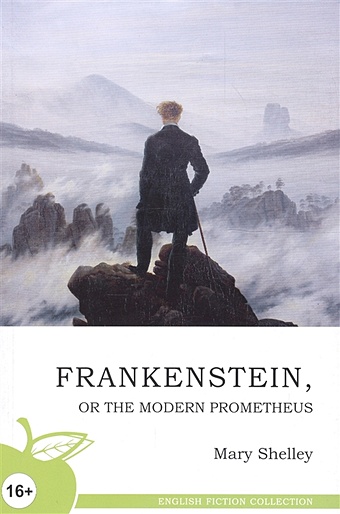 Шелли Мэри Frankenstein, or the modern Prometheus / Франкенштейн, или Новый Прометей шелли мэри frankenstein or the modern prometheus