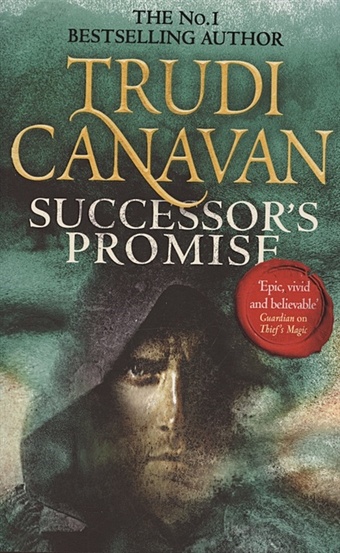 Canavan T. Millennium s Rule. Book 3. Successor s Promise canavan t maker s curse millennium s rule book 4