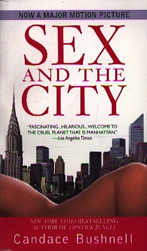 bushnell candace sex and the city Bushnell C. Sex and The City