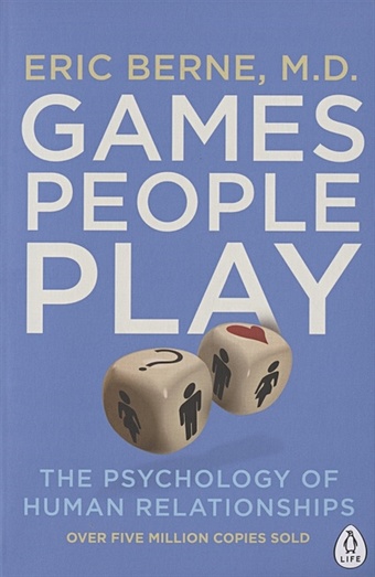 Berne E. Games People Play 3 books set inferiority and transcendence analysis of dreams crowd of people popular psychology research psychology life book