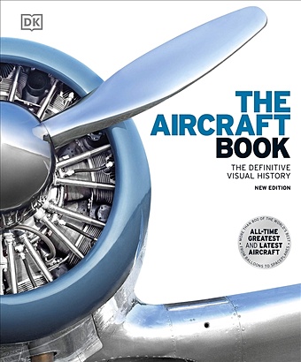 The Aircraft Book the motorbike book the definitive visual history