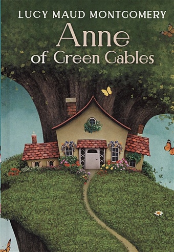Montgomery L.M. Anne of Green Gables монтгомери люси мод энн из усадьбы зеленые крыши