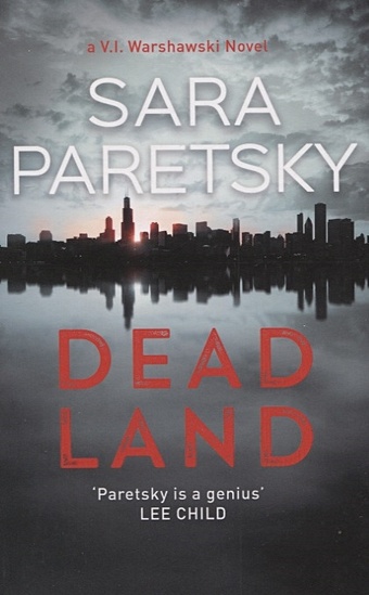 Paretsky S. Dead Land paretsky sara deadlock level 5
