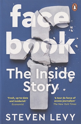 Levy S. Facebook: The Inside Story amis m inside story
