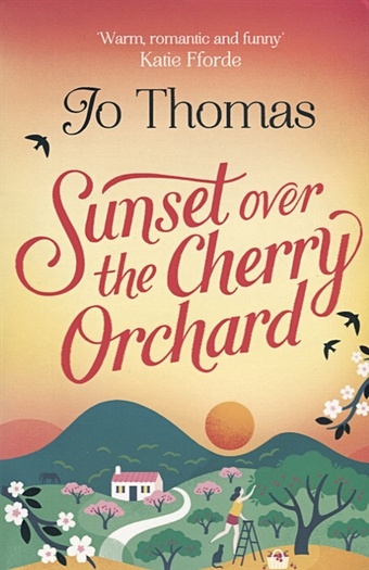 Thomas J. Sunset over the Cherry Orchard thomas j sunset over the cherry orchard
