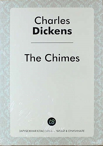 Dickens C. The Chimes anna smaill the chimes