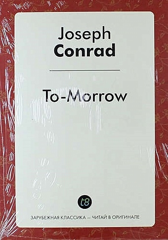 Conrad J. To-Morrow rogers j conrad