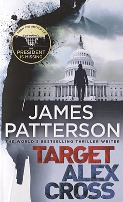 Patterson J. Target Alex Cross patterson james target alex cross