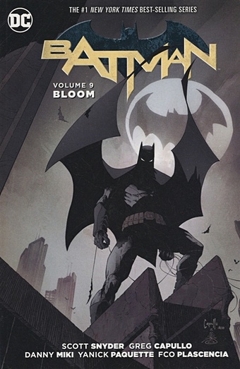 Scott Snyder Batman. Volume 9: Bloom illustration now vol 4
