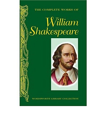 Shakespeare W. The Complete Works of William Shakespeare shakespeare william the complete works of william shakespeare