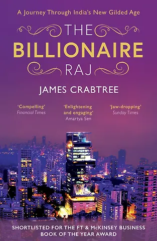 James Crabtree The Billionaire Raj
