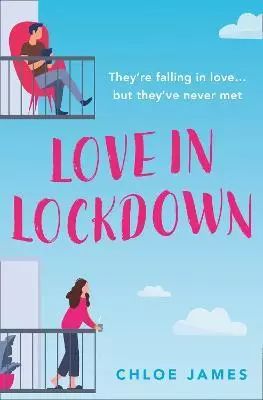 цена James Chloe L. Love In Lockdown