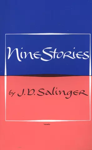 Сэлинджер Джером Дэвид, Salinger J. D. Nine stories цена и фото