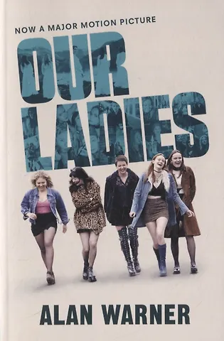 Alan Warner Our Ladies