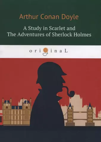 цена Дойл Артур Конан A Study in Scarlet and The Adventures of Sherlock Holmes: на англ.яз