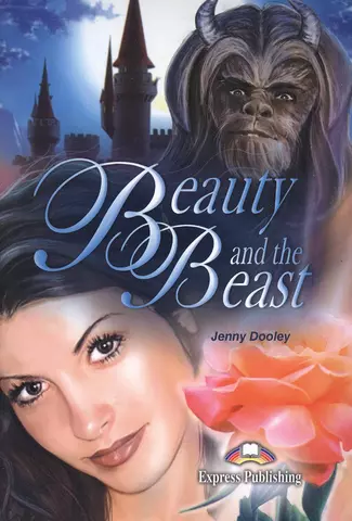 Дули Дженни Beauty and the Beast. Reader. Книга для чтения цена и фото