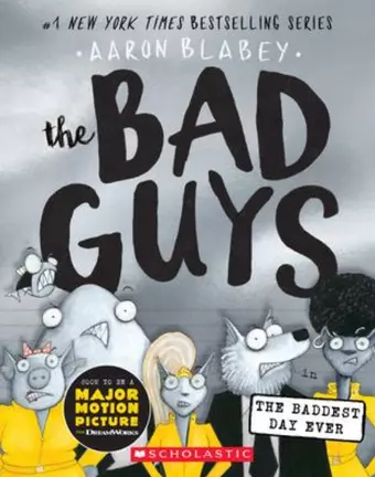 Blabey Aaron The Bad Guys in the Baddest Day Ever (the Bad Guys #10): Volume 10 цена и фото