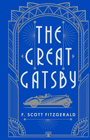 Francis Scott Fitzgerald The Great Gatsby