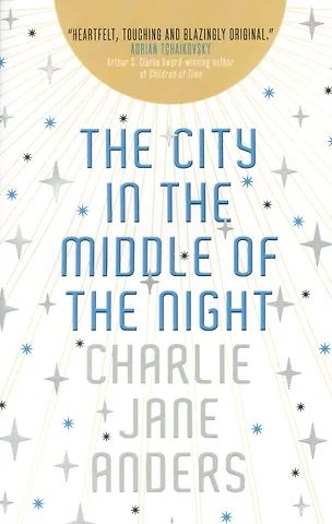 C. Anders The City in the Middle of the Night
