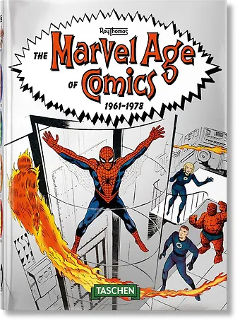 Томас Рой The Marvel Age of Comics 1961 1978