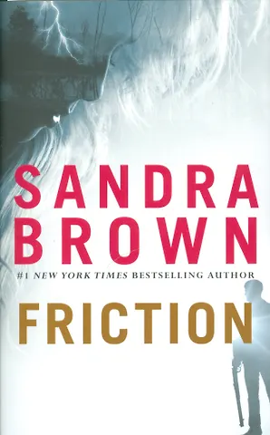 Браун Сандра, Brown Sandra Friction