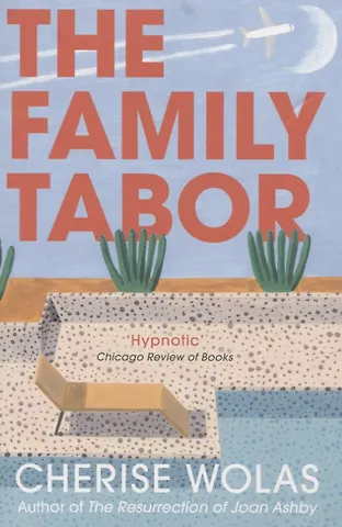 Wolas Cherise The Family Tabor