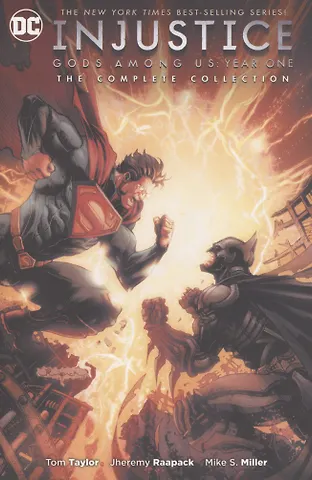 Тейлор Том Injustice. Gods Among Us. Year One. The Complete Collection