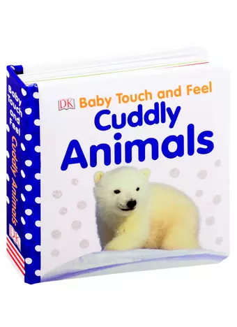 None Cuddly Animals Baby Touch and Feel