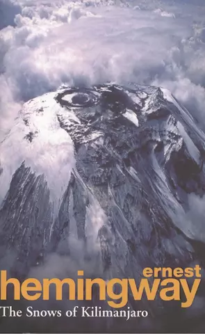 цена Хемингуэй Эрнест Миллер The Snows Of Kilimanjaro