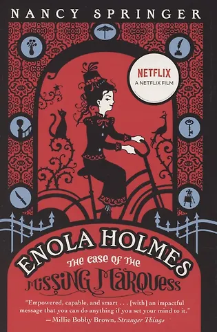 None Enola Holmes. The Case of the Missing Marquess