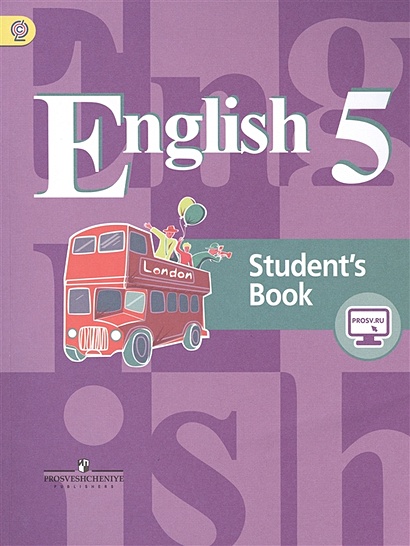 Английский Язык. English. Student`S Book. 5 Класс. Учебник Для.