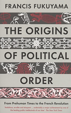 The Origins of Political Order - фото 1