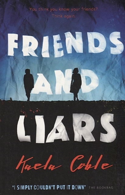 Friends and Liars - фото 1