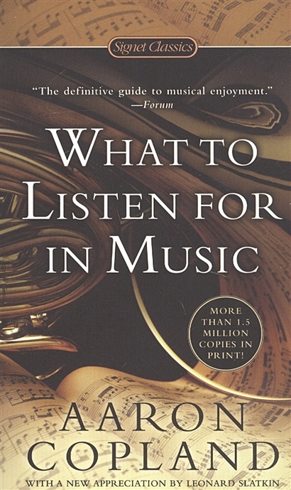 What to Listen for in Music - фото 1