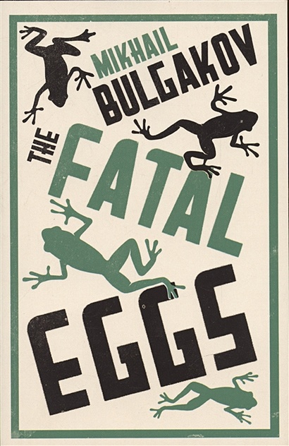 Fatal Eggs - фото 1