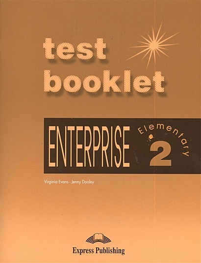 Enterprise 2. Elementary. Test Booklet. Сборник тестовых заданий и упражнений - фото 1