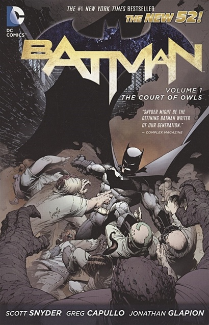 Batman. Volume 1. The Court of Owls - фото 1