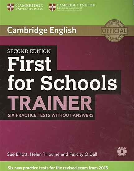 First for Schools Trainer Six Practice Tests without Answers - фото 1