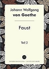 Faust. Teil 2 - фото 1