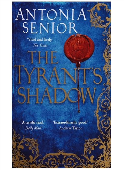 The Tyrant's Shadow - фото 1