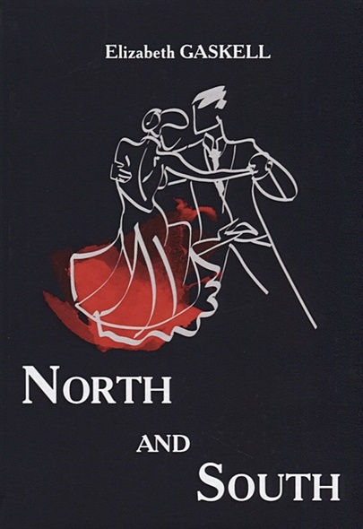 North and South = Север и Юг: роман на англ.яз - фото 1