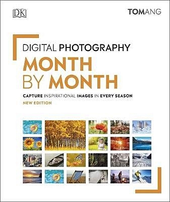 Digital Photography Month by Month - фото 1