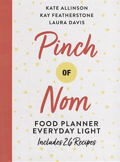 Pinch of Nom Food Planner: Everyday Light - фото 1
