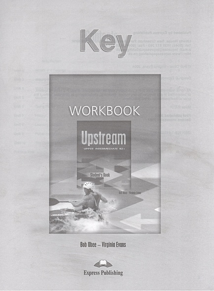 Upstream B2+ Upper Intermediate. WorkBook. Key • Evans V. и др., купить ...