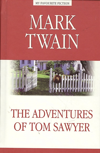 The adventures of Tom Sawyer - фото 1