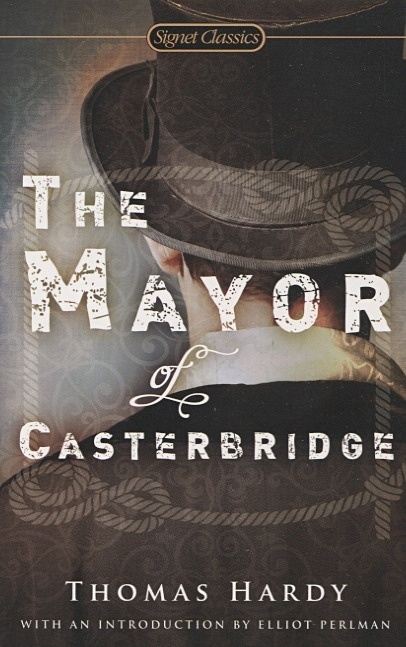 The Mayor of Casterbridge - фото 1
