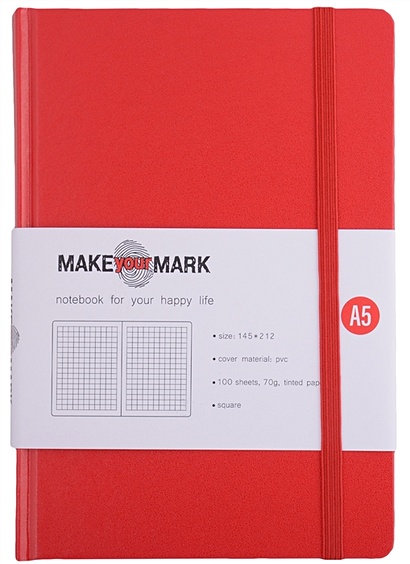 Книга для записей А5 100л кл. "Make your mark" красн.тв.переплет, тонир.блок, резинка, ляссе, инд.уп. - фото 1